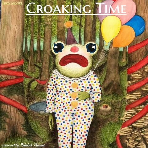Croaking Time