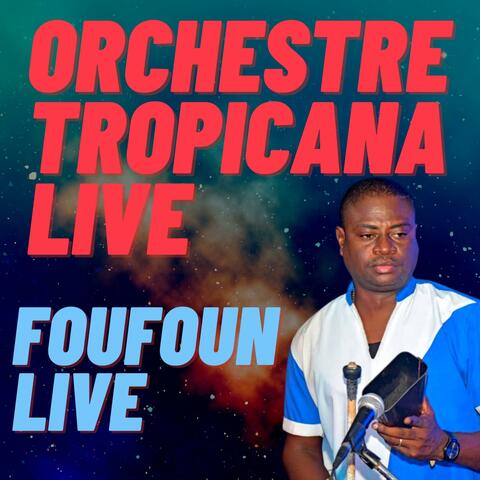 Foufun live