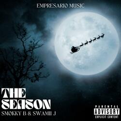 The Season (feat. Swamii J)