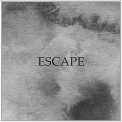 Escape