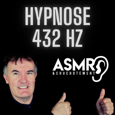 Hypnose 432hz asmr