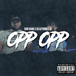 Opp Opp (feat. SleazyWorld Go)