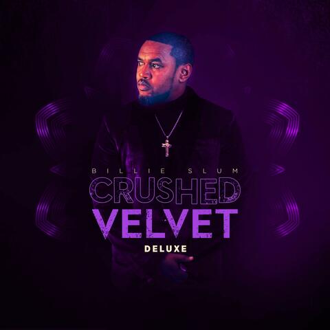 Crushed Velvet (Deluxe)