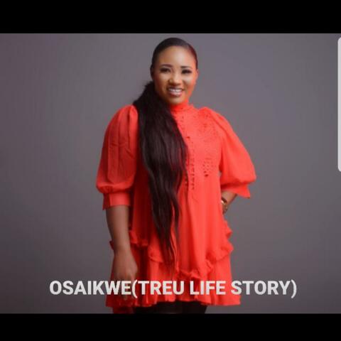 OSAIKWE(TRUE LIFE STORY)