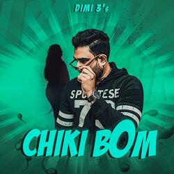 Chiki Bom