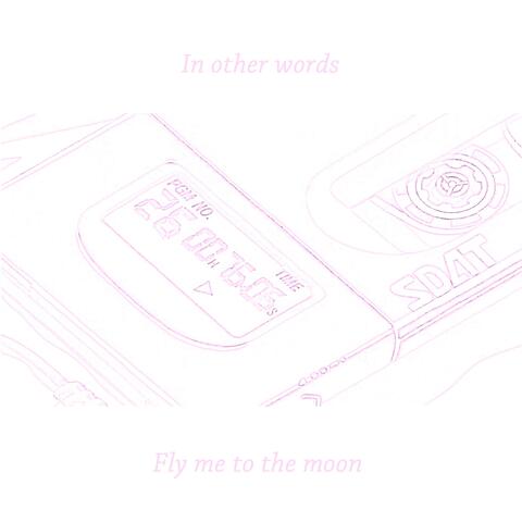 Fly Me To The Moon (feat. Shion Lee)