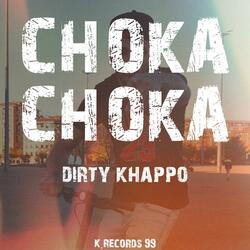 CHOKA CHOKA