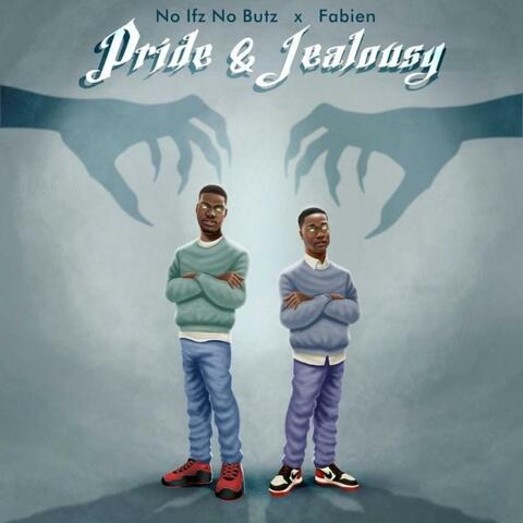 Pride & Jealousy (feat. Fabien)