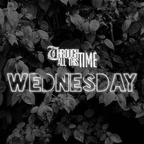 Wednesday (feat. Justin Alexander)