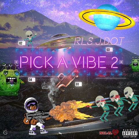 Pick A Vibe 2