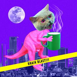 BRAIN BLAST!!!