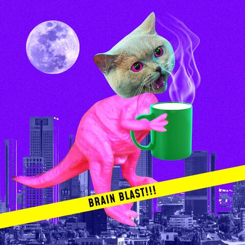 BRAIN BLAST!!!
