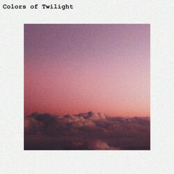 Colors of Twilight