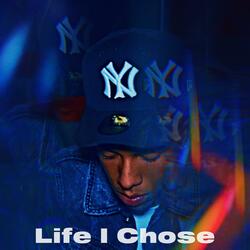 Life I Chose