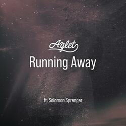 Running Away (feat. Solomon Sprenger)