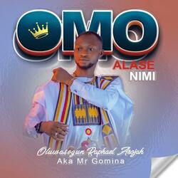OMO ALASE NIMI