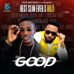 GOOD (feat. Dolzi Melody)