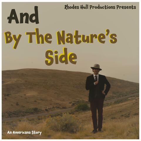 And By The Nature's Side