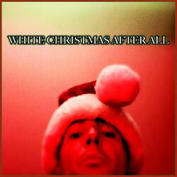 White Christmas After All