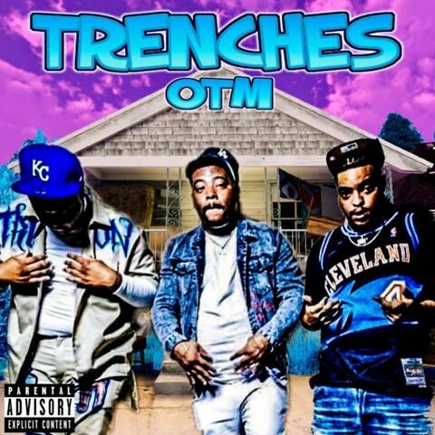 Trenches (feat. Fatboyy Beezy & Big Trap)