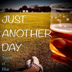Just Another Day