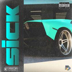 SICK (feat. Bobby Seko & Toon Lab)