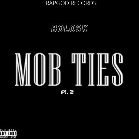 Mob Ties pt. 2 (Radio Edit)