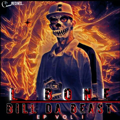 Bill Da Beast Vol. I