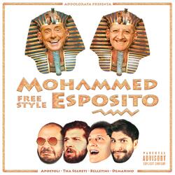 Mohammed Esposito Freestyle (feat. Apostoli, Demarino, Bellettini & Tha Segreti)