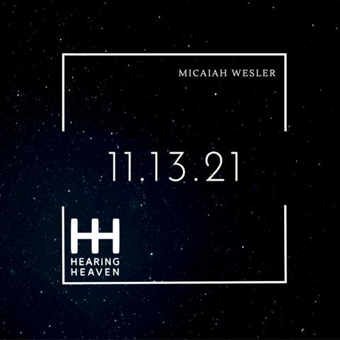Hearing Heaven 11.13.21