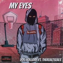 My Eyes (feat. therealtseals)