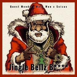Jingle Bellz Bitch (feat. Marv Won & Scizas)