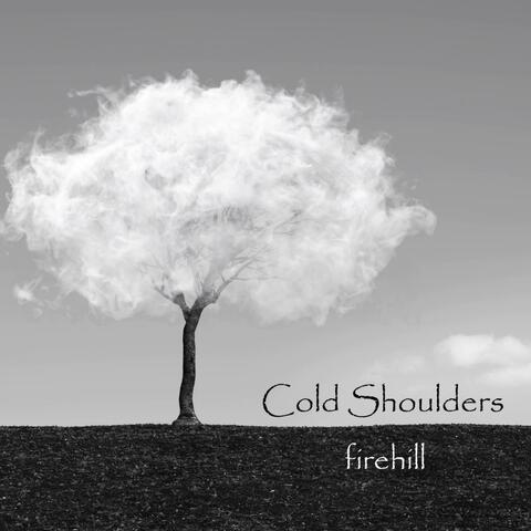 Cold Shoulders