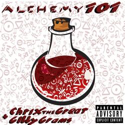 Alchemy 101 (feat. Gibby Grams)