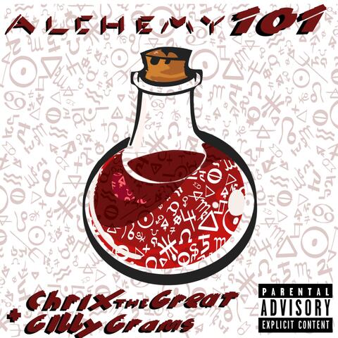 Alchemy 101 (feat. Gibby Grams)