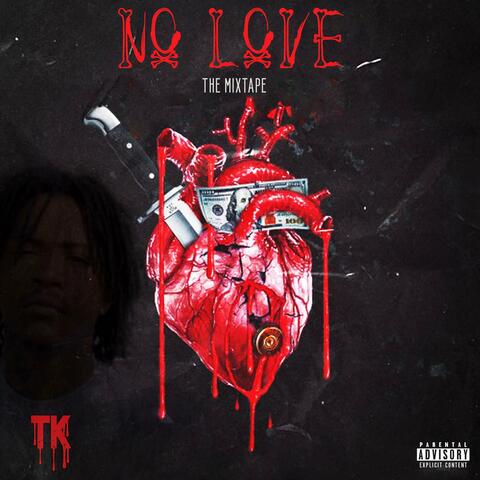 No Love