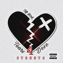 Tears 4 Dese Streets