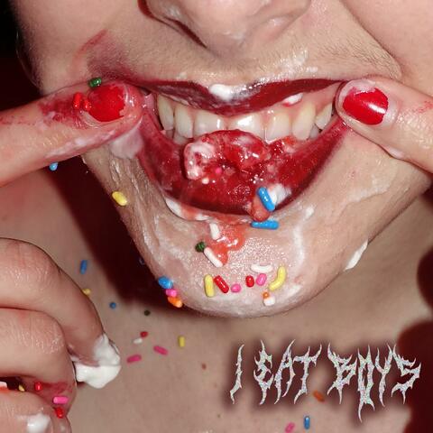 I EAT BOYS