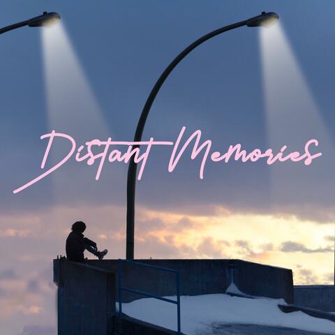 Distant Memories