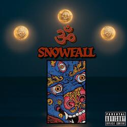 Snowfall (feat. S0KRATES)