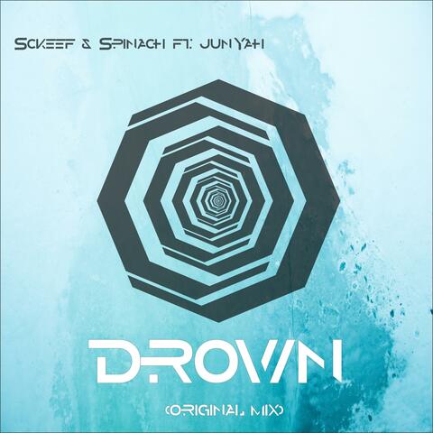 Drown (feat. junYAH)