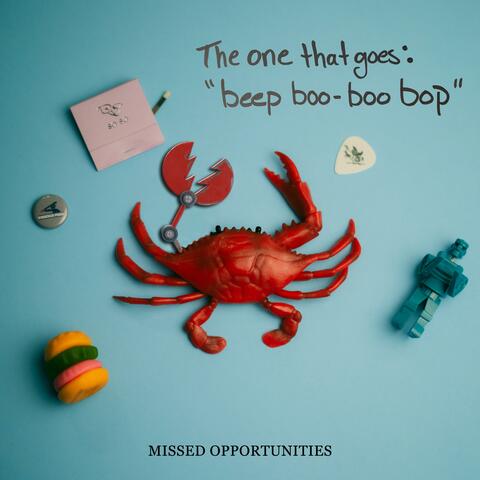 The One That Goes: "beep boo-boo bop"