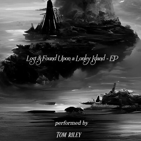 Lost & Found Upon a Lonely Island