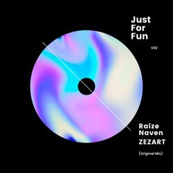 Just For Fun (feat. ZEZART)
