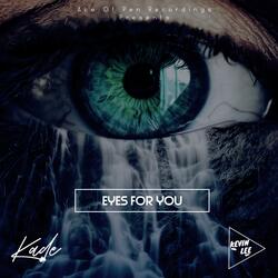 Eyes For You (feat. K♠DE)