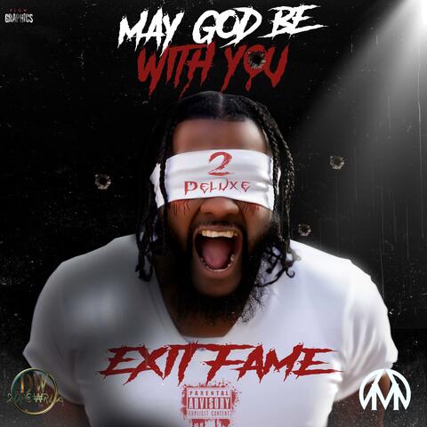 May God Be With You Pt. 2 DELUXE