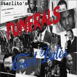 Funerals & Court Dates (feat. Robin Raynelle)