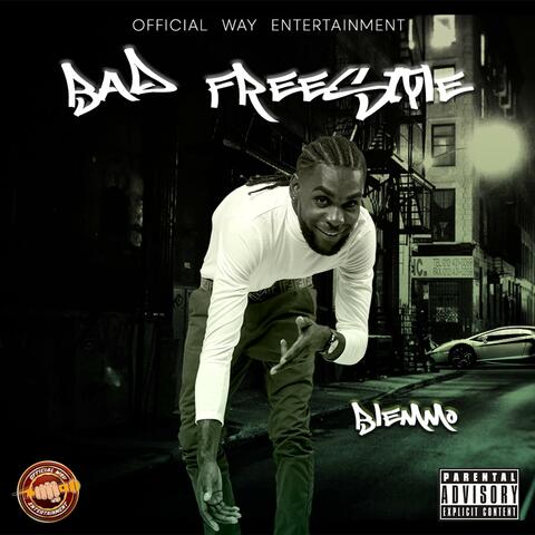Bad Freestyle