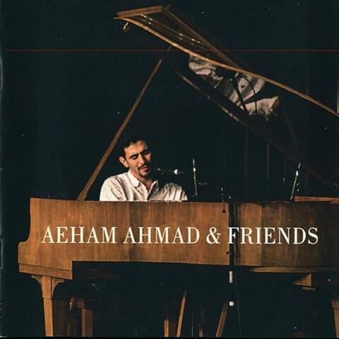Aeham Ahmad & Friends