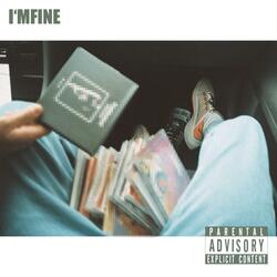 I'MFINE